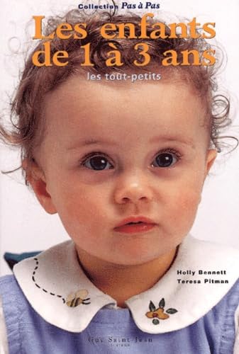 Les enfants de 1 à 3 ans : les tout-petits book