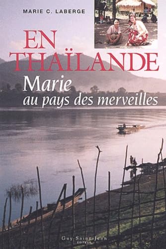 En Thaïlande : Marie au pays des merveilles book