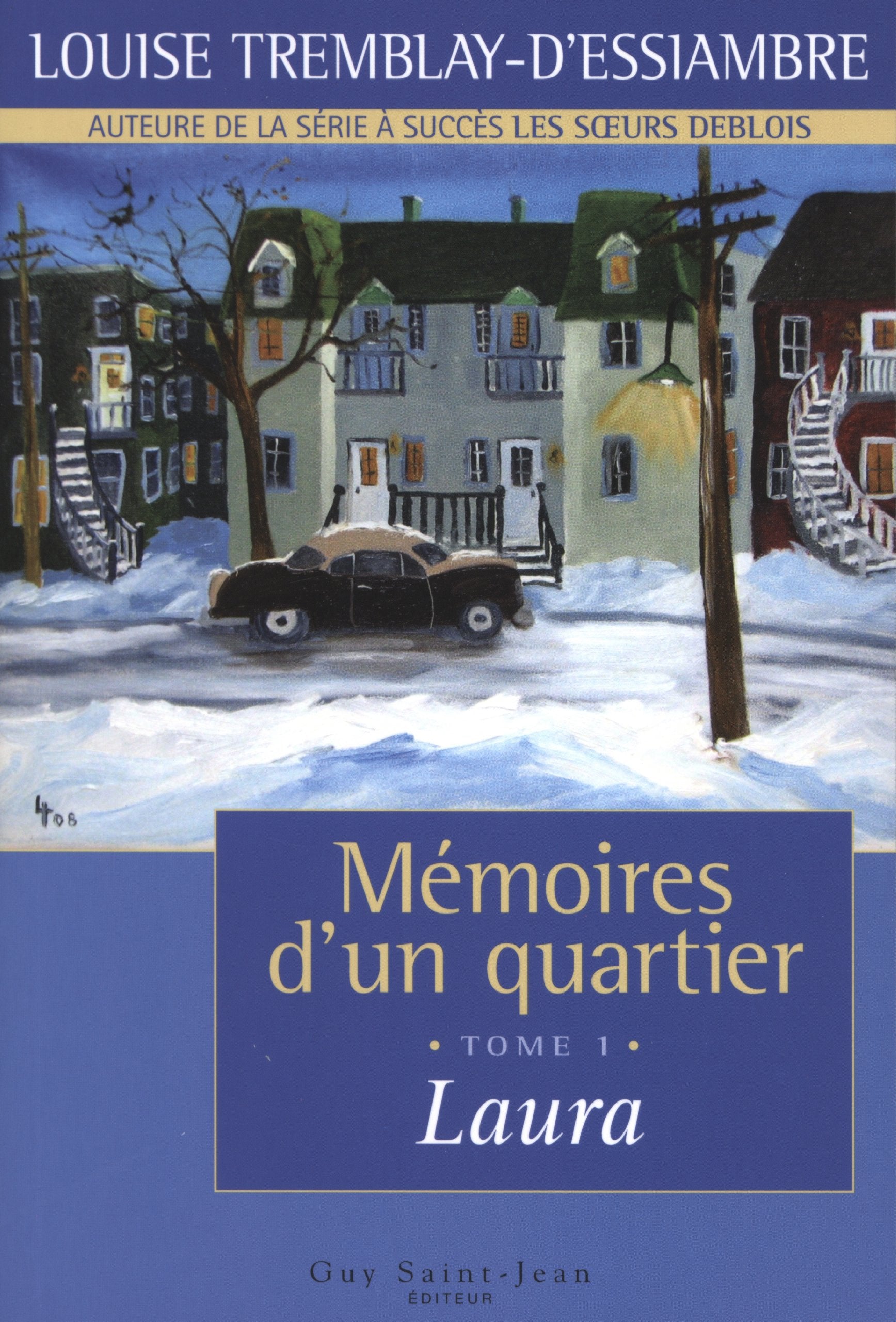 Mémoire d'un Quartier T1. Laura Books