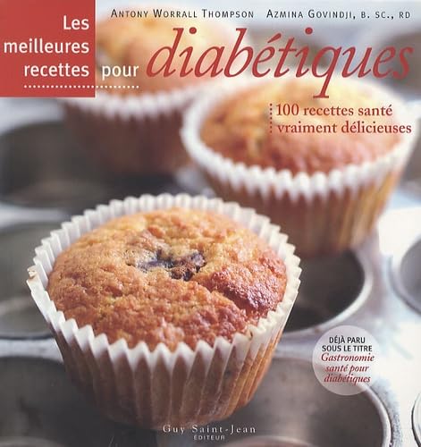 Les meilleures recettes pour diabétiques book