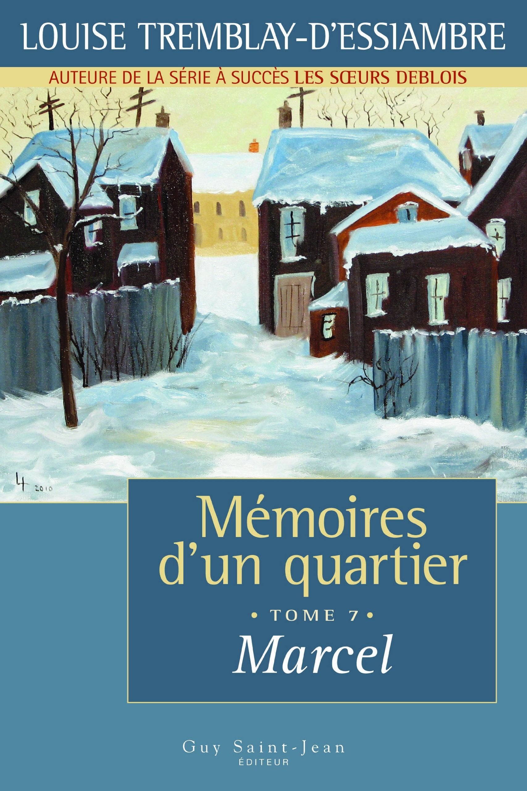 Memoires d'un quartier t 07 marcel book