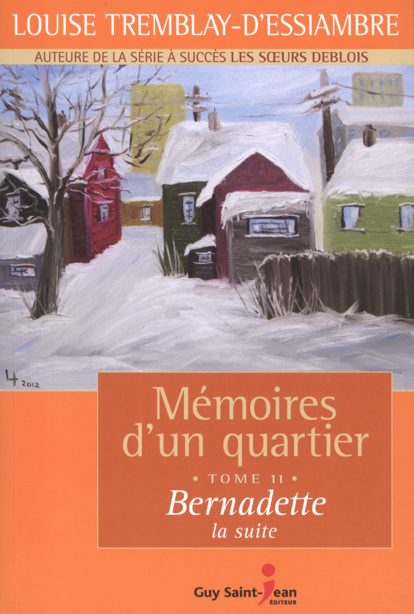 Mémoires d'un quartier T.11 Bernadette Historical Fiction