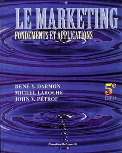 Le marketing: Fondements et applications Books