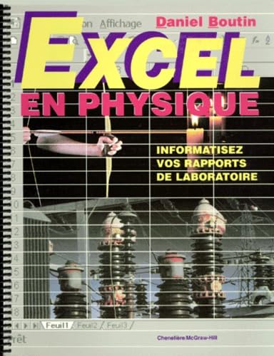 Excel En Physique. Informatisez Vos Rapports De Laboratoire Books