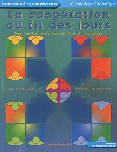 La coopération au fil des jours: Des outils pour apprendre à coopérer book