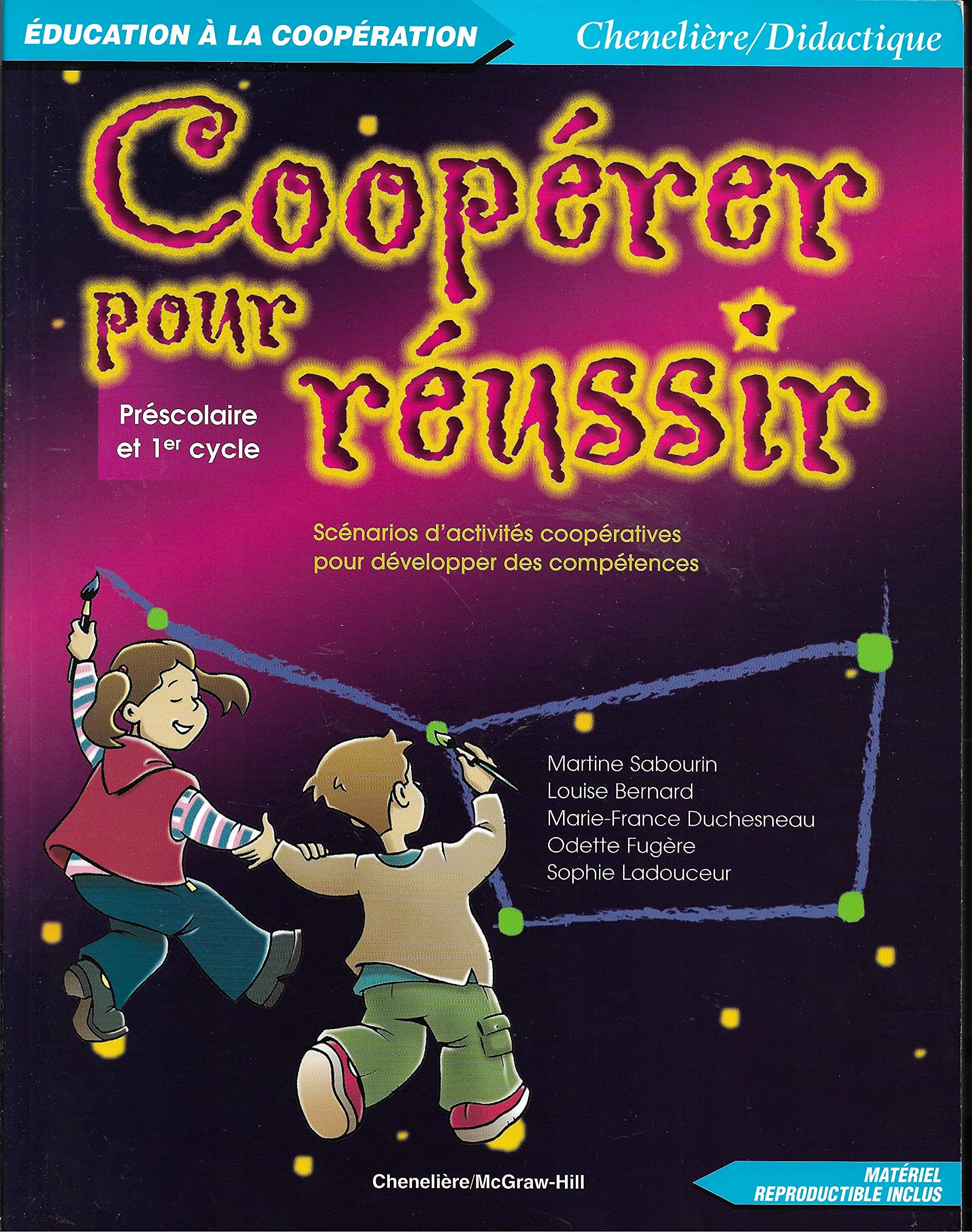 Scénarios d'activités coopératives : Préscolaire et premier cycle book