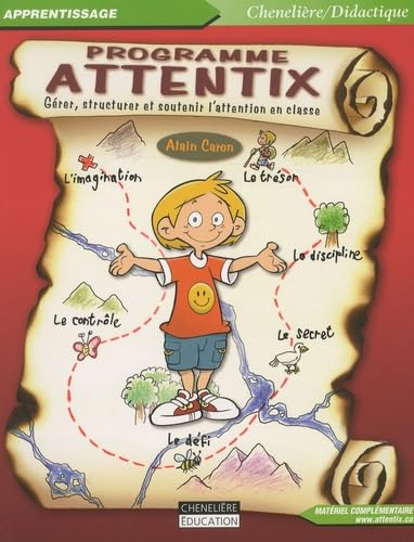 Programme Attentix: Gérer, structurer et soutenir l'attention en classe book