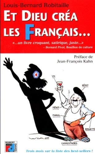 Et Dieu Crea Les Francais. Portraits Et Cliches De Nos Chers Cousins Comics & Mangas