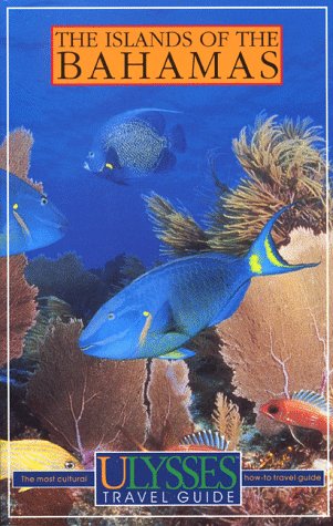 The Islands of the Bahamas (Ulysses guide) Leisure, Home & Garden