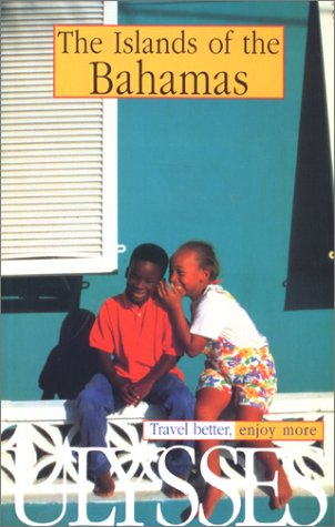 The Islands of the Bahamas (Ulysses Travel Guides) Leisure, Home & Garden