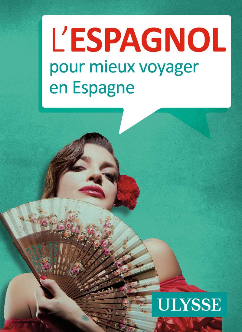 L'espagnol pour mieux voyager en Espagne book