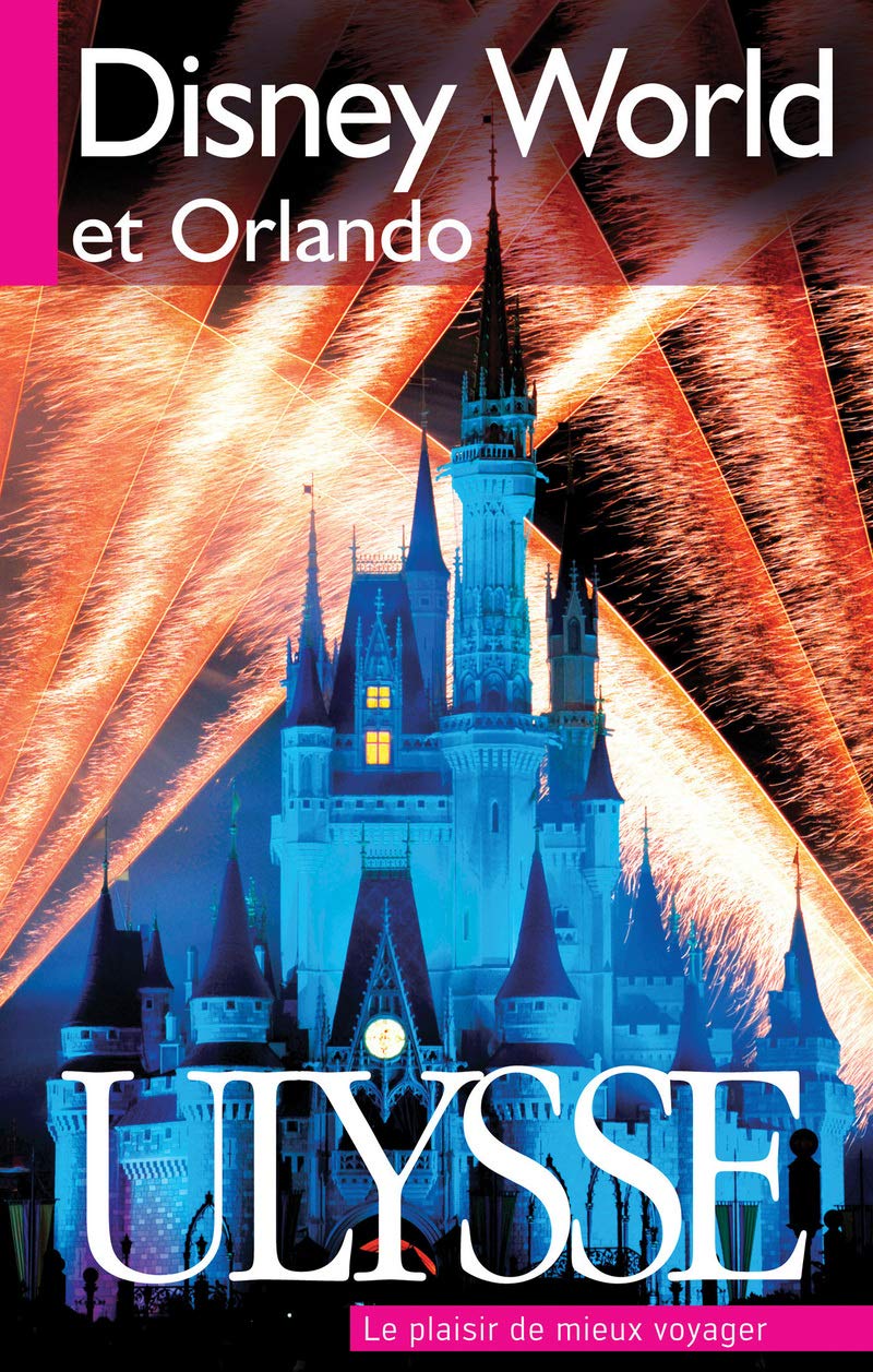 Disney World et Orlando 9e édition book