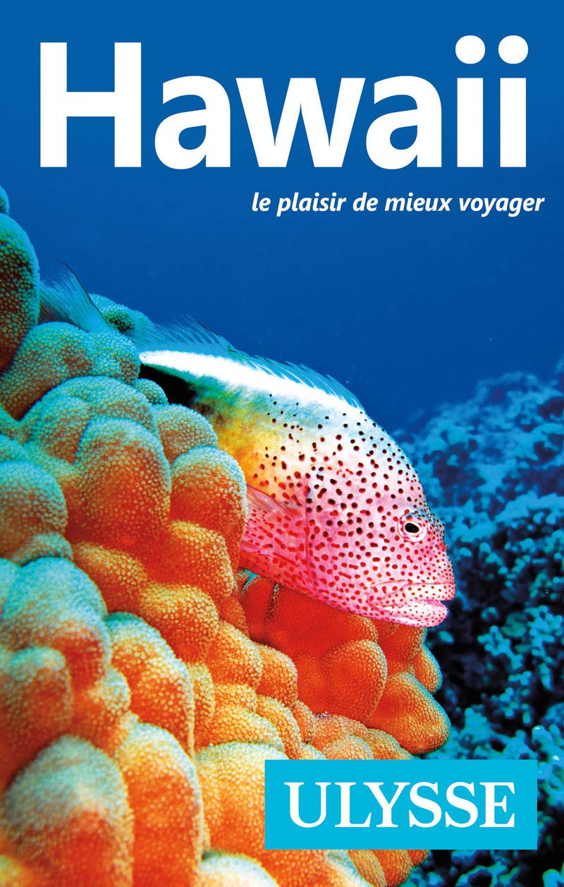 Hawaii le plaisir de mieux voyager book