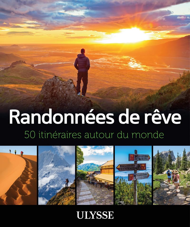 Randonnées de rêve - 50 itinéraires autour du monde book
