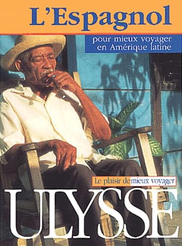 L'Espagnol Pour Mieux Voyager En Amerique Latine book