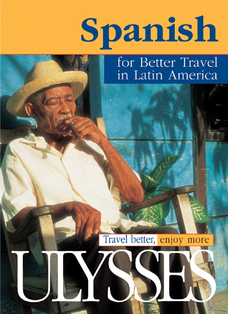 Spanish for better travel in Latin America book