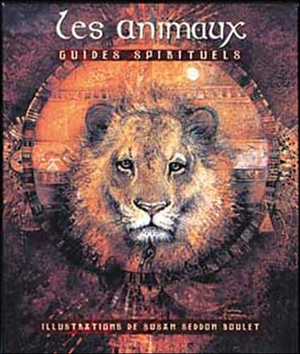 Les animaux: Guides spirituels book