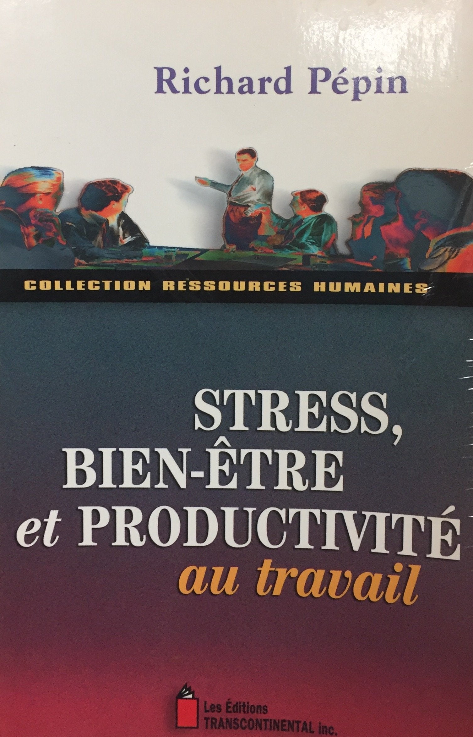 Stress, bien-être et productivité au travail Books