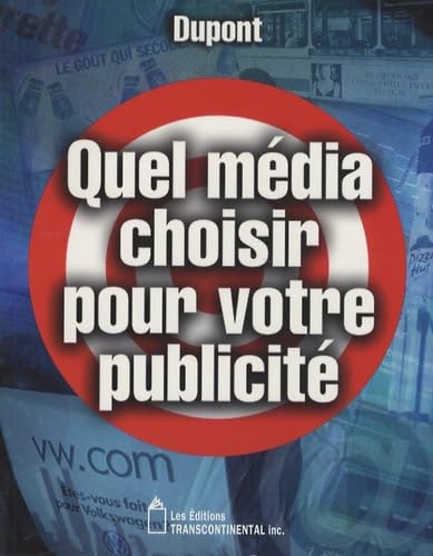 QUEL MEDIA CHOISIR POUR VOTRE PUBLICITE Reference Books