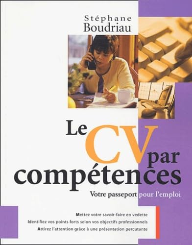 Le CV par compétences: Votre passeport pour l'emploi book