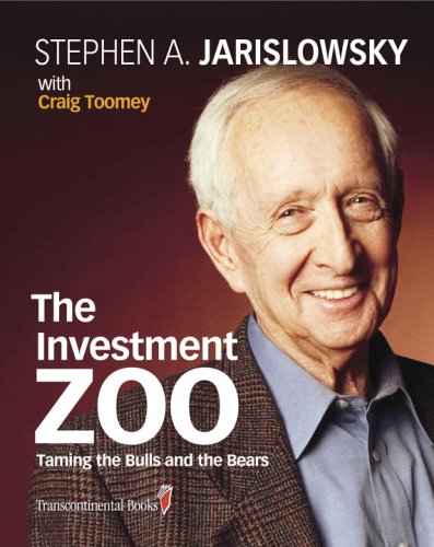 The Investment Zoo: Taming the Bulls And the Bears book