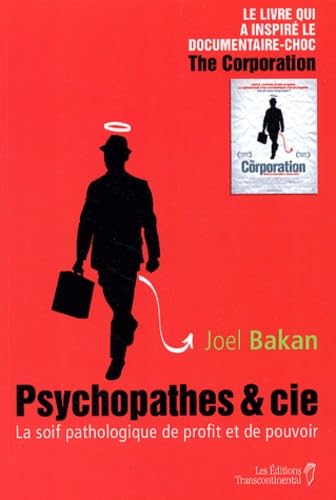 Psychopathes & Cie: La soif pathologique de profit et de pouvoir Business, Finance & Career