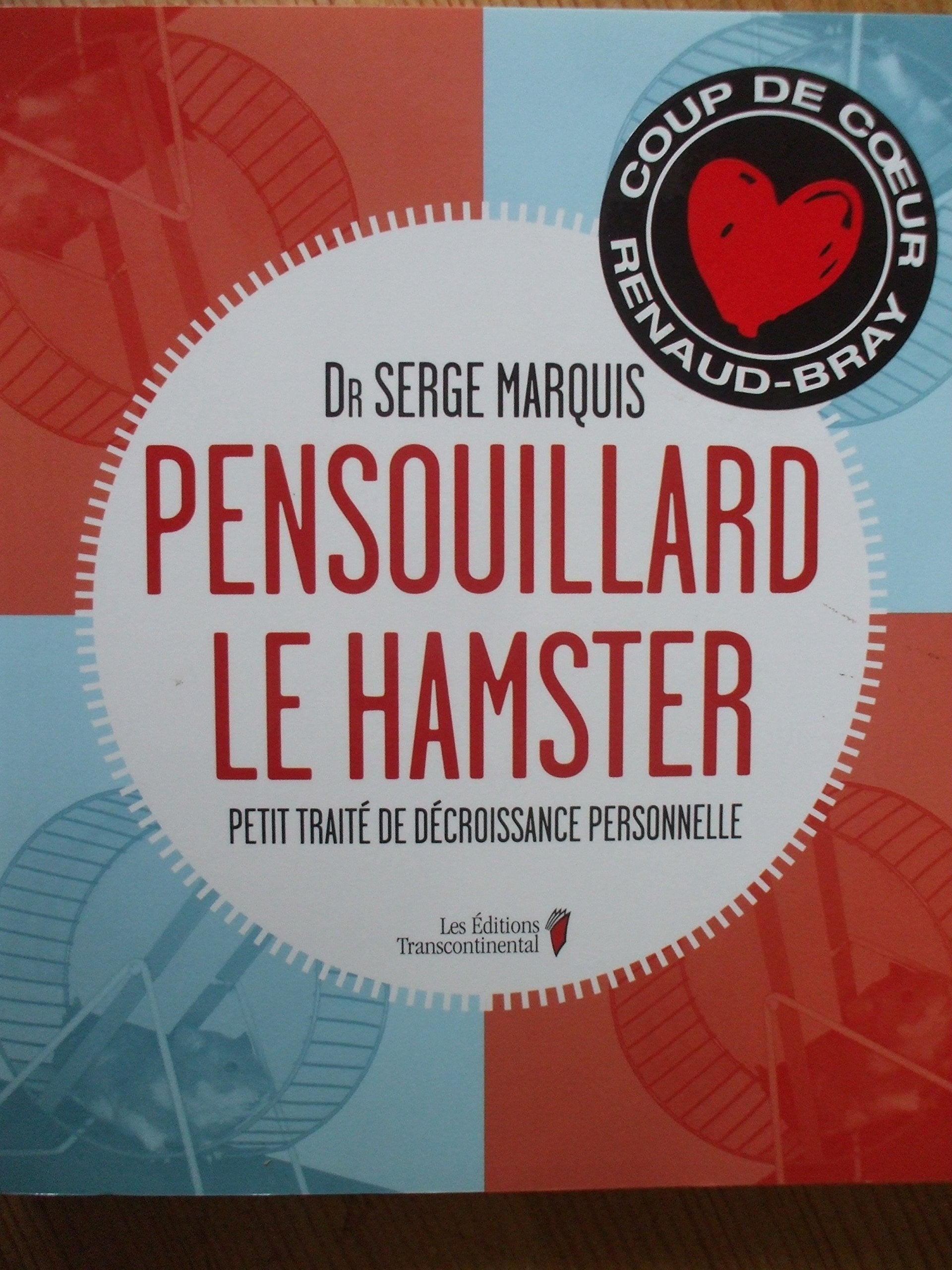 Pensouillard le hamster: Petit traité de décroissance personnelle book