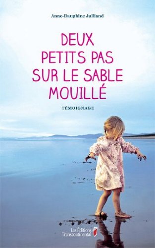 Deux petits pas sur le sable mouillé Books