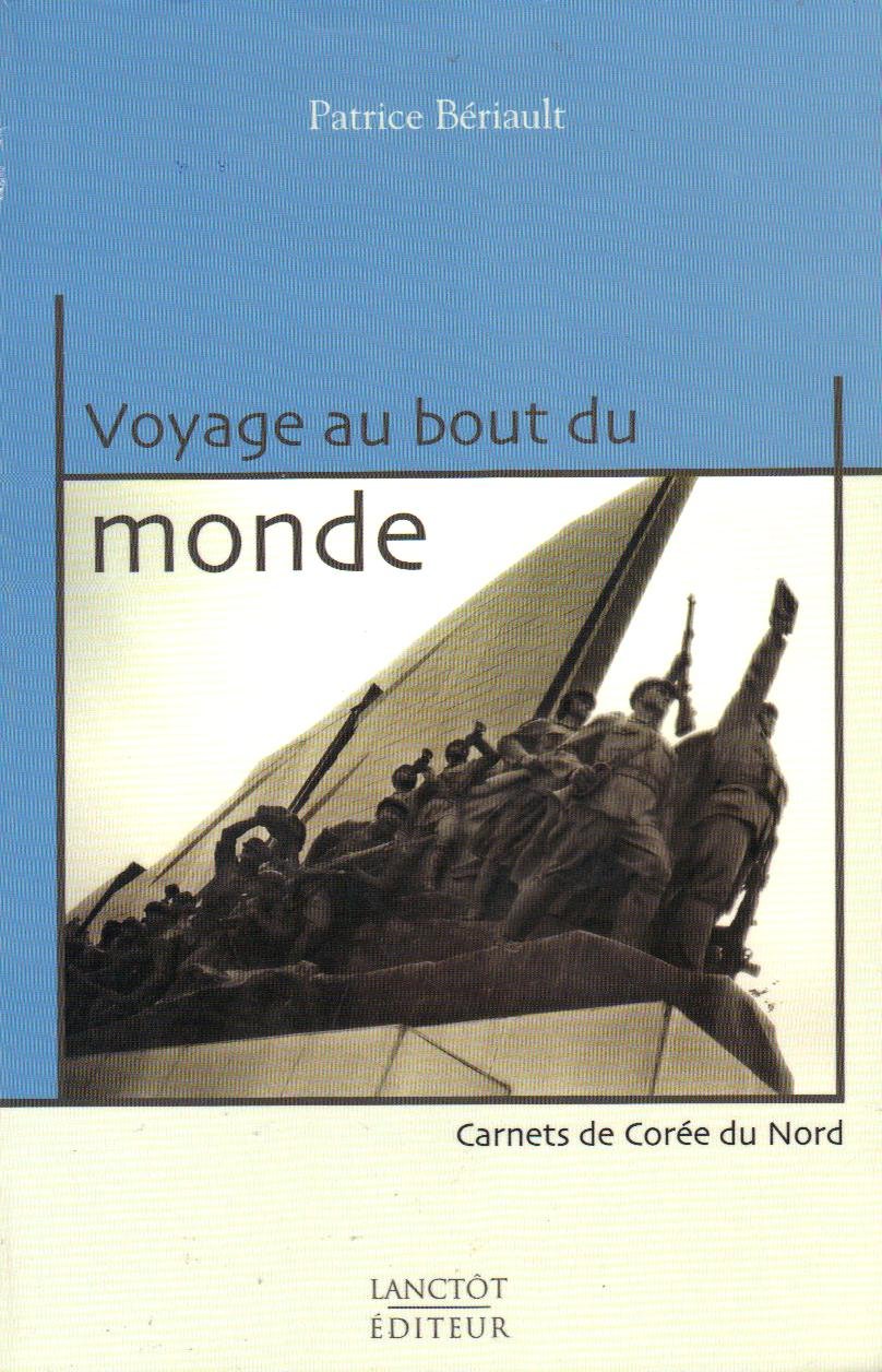 Voyage au bout du monde Books
