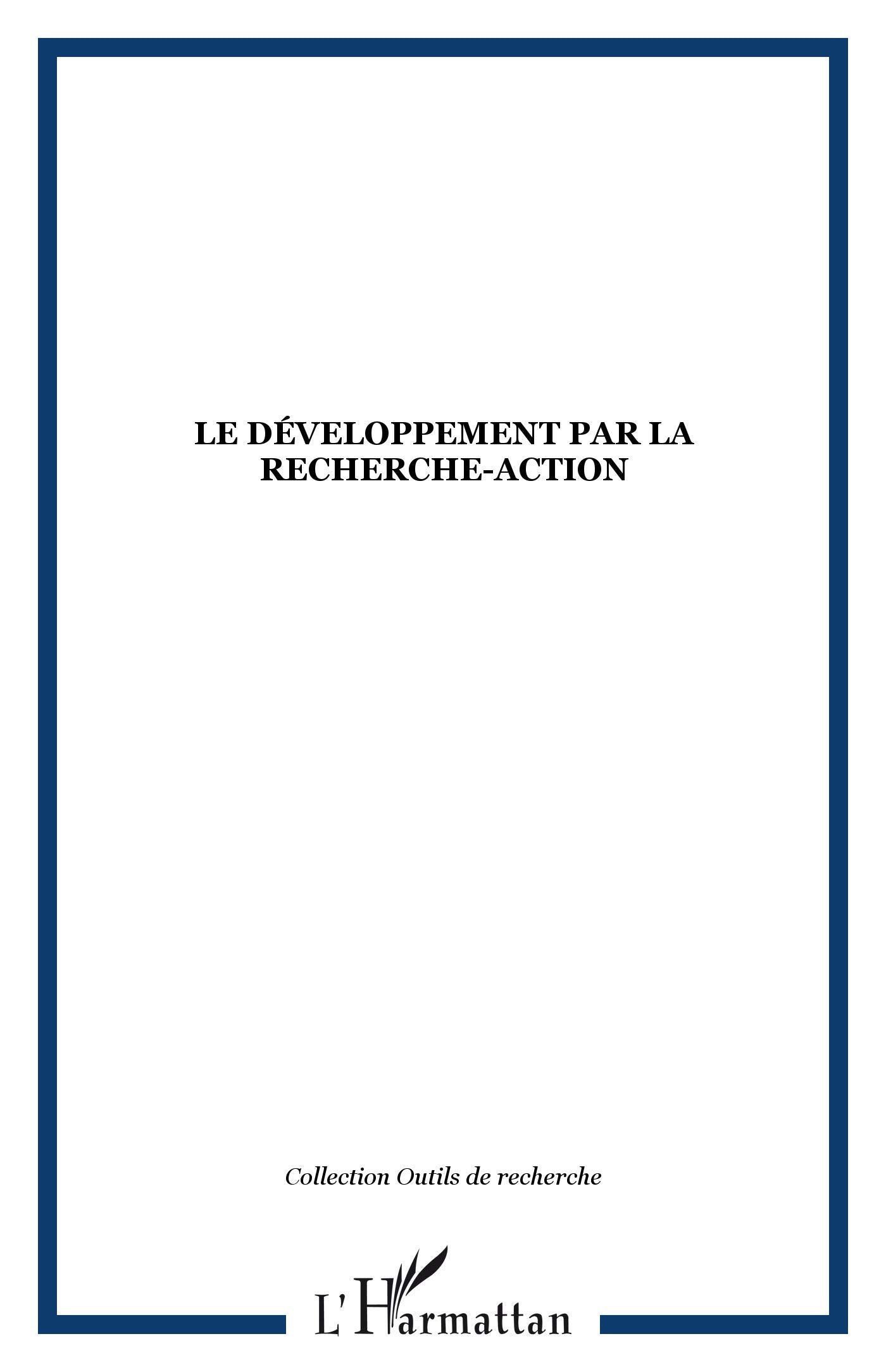 Le Développement par la Recherche-Action book