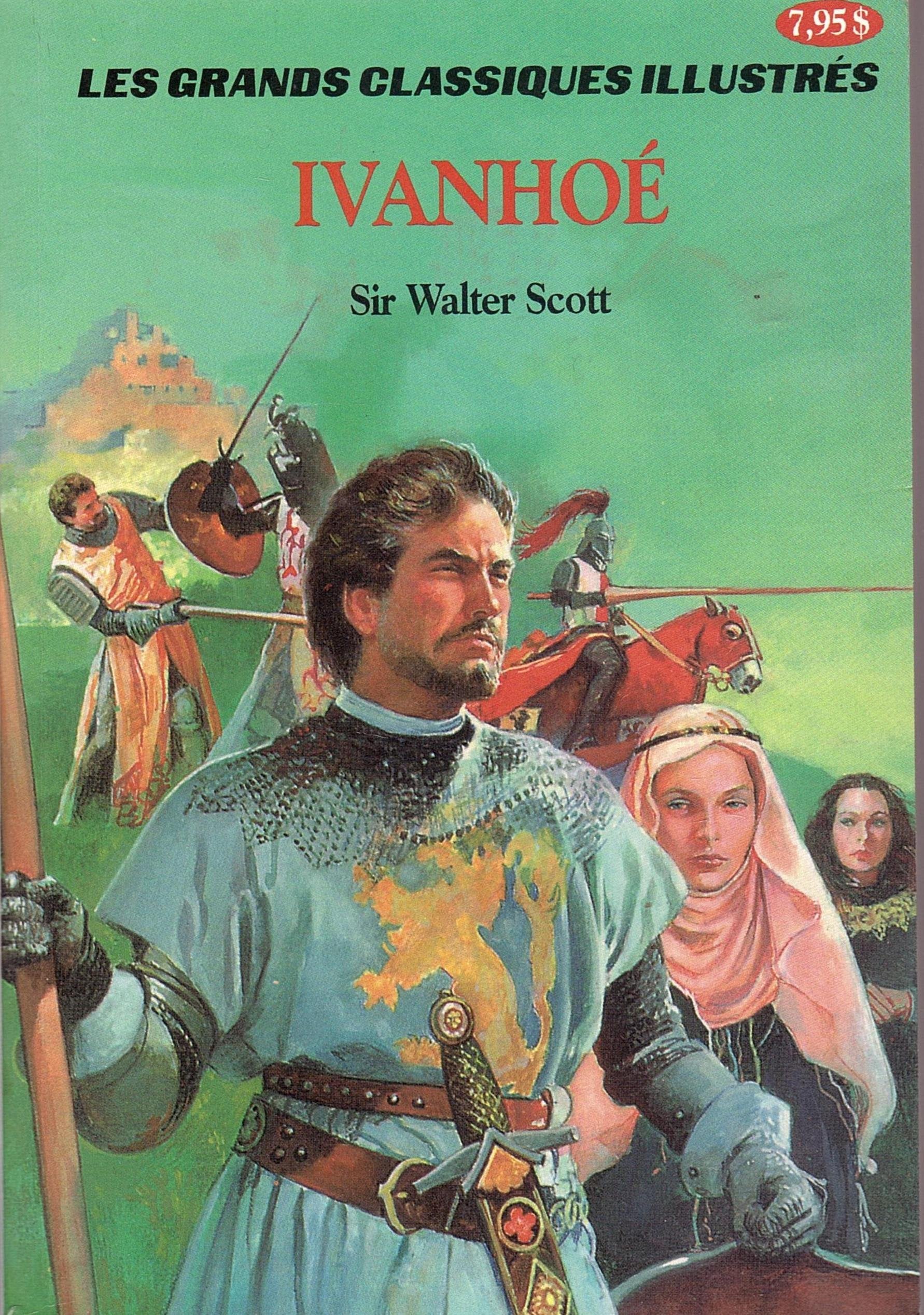 Ivanhoe de Sir Walter Scott - les grands classiques illustrés - Adaptation de Malvina G. Vogel book