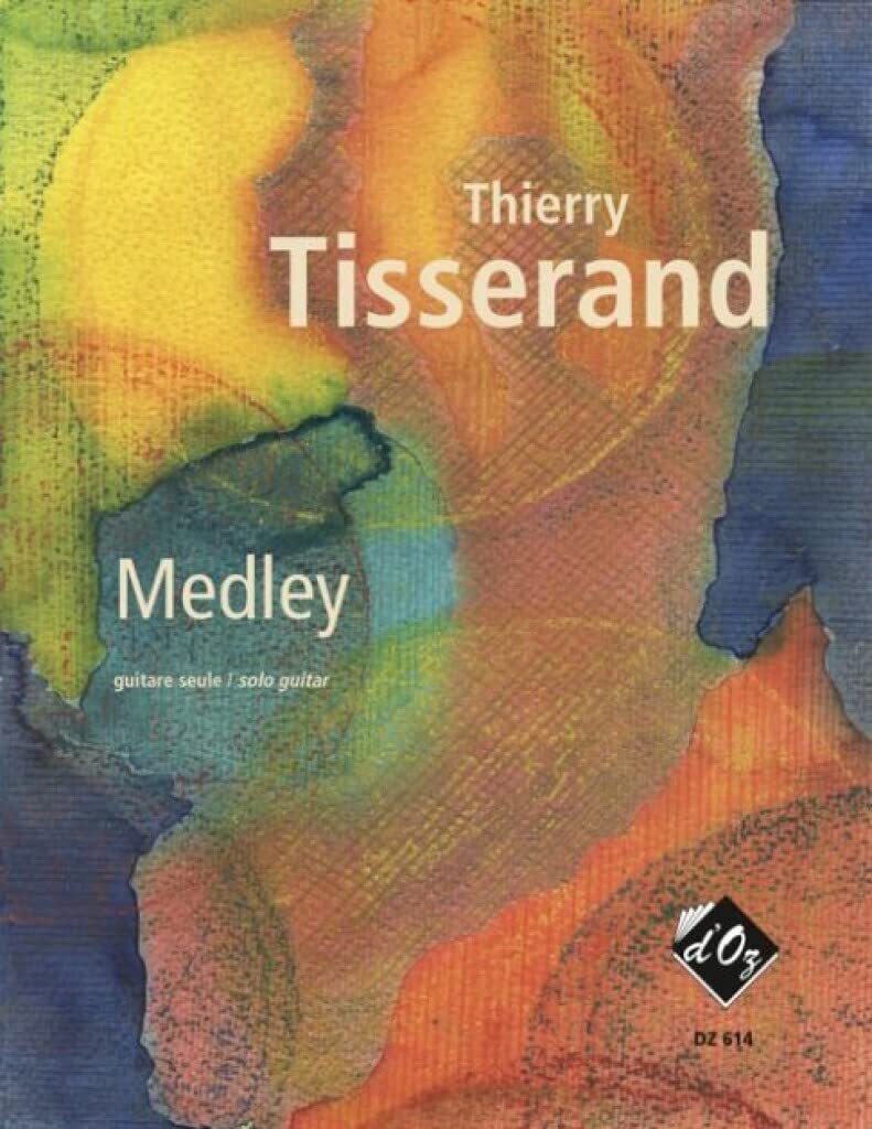 Thierry tisserand : medley - guitare seule book