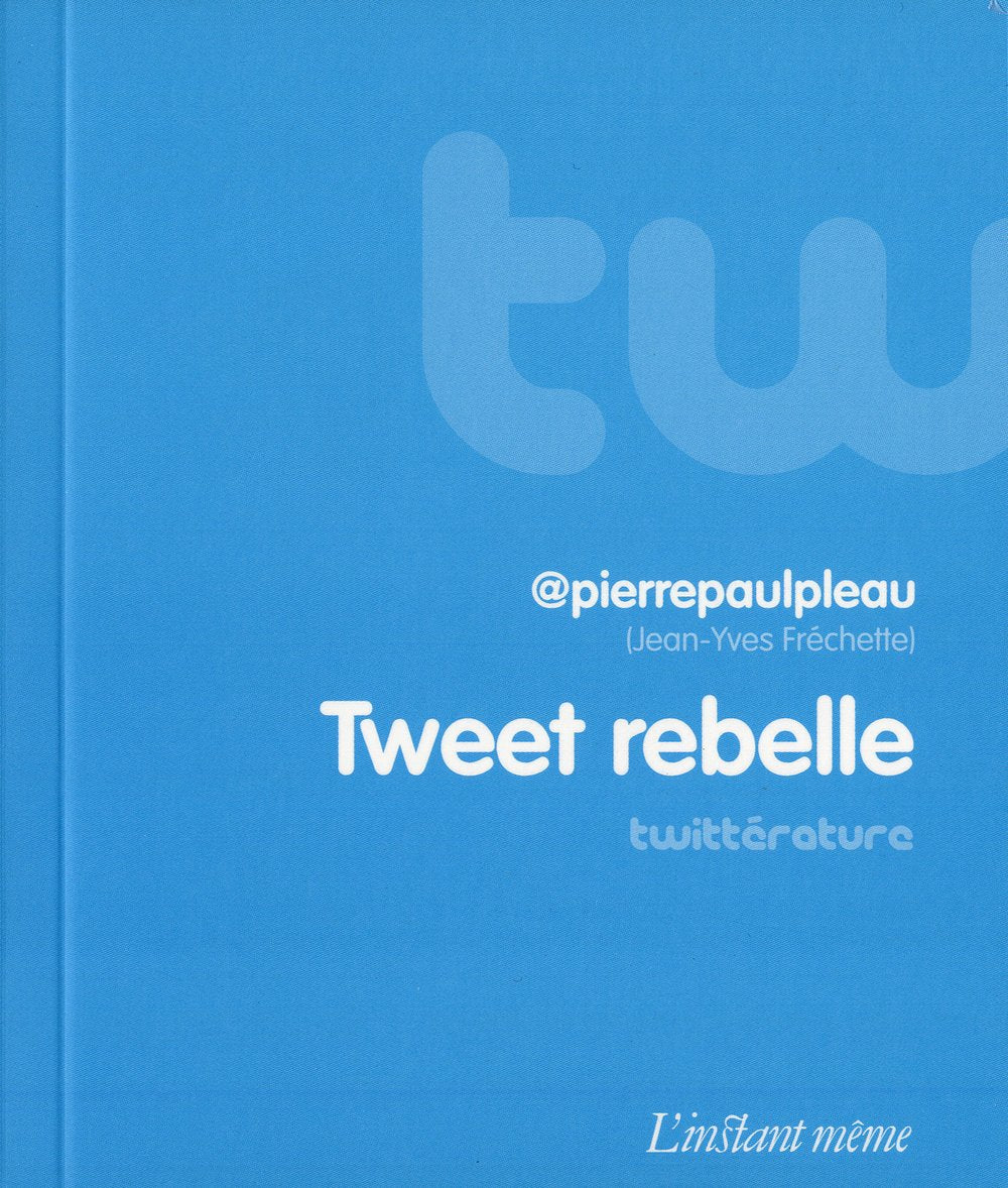 Tweet rebelle book