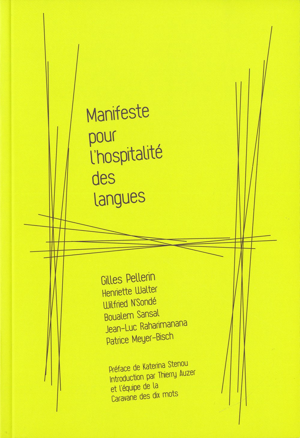 Manifeste pour l'hospitalite des langues book