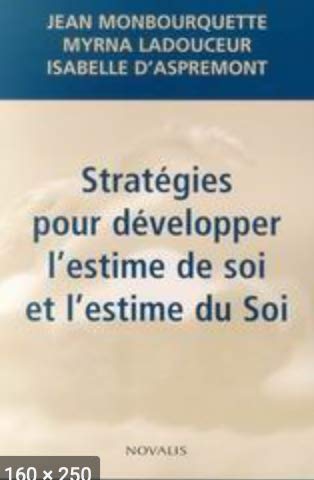 Strategies Pour Developper L'estime de Soi et L'es Books