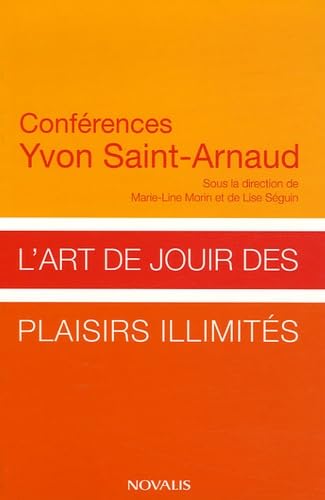 L'art de jouir des plaisirs illimités book