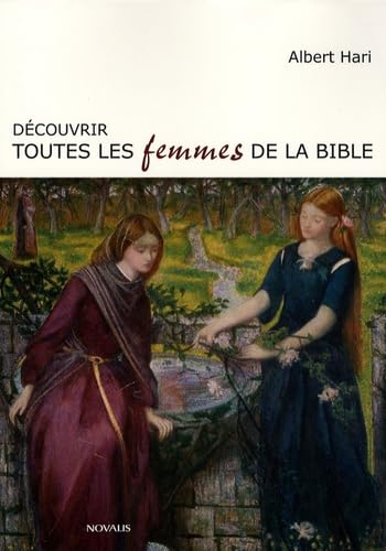 Découvrir toutes les femmes de la Bible book