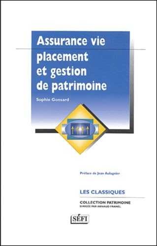 Assurance vie placement et gestion de patrimoine book
