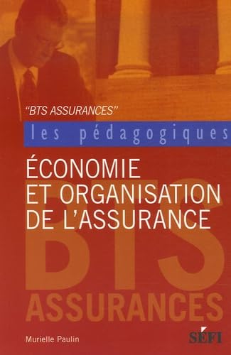 Economie et organisation de l'assurance book