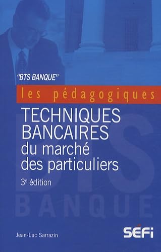 Techniques bancaires du marché des particuliers book