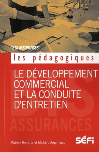 Le développement commercial et la conduite d'entretien Business, Finance & Career