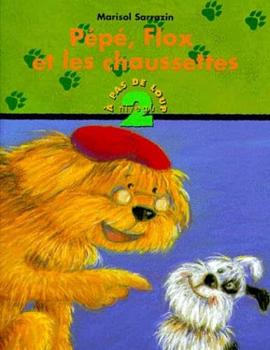 Pepe, Flox Et Les Chaussettes book