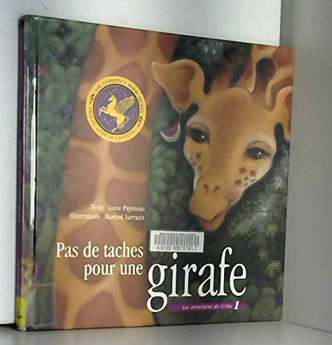 Pas de taches pour une girafe Books