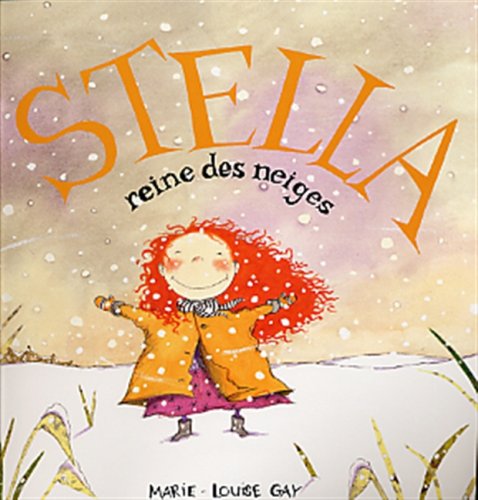 STELLA REINE DES NEIGES Children's books