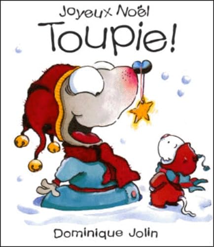 Joyeux Noël Toupie ! Books