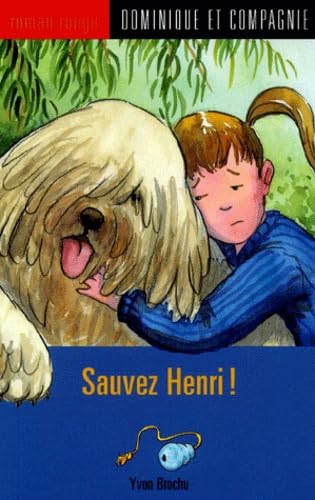 Sauvez Henri ! book