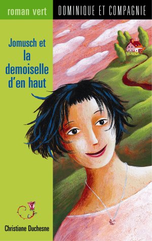 Jomusch et la demoiselle d'en haut book