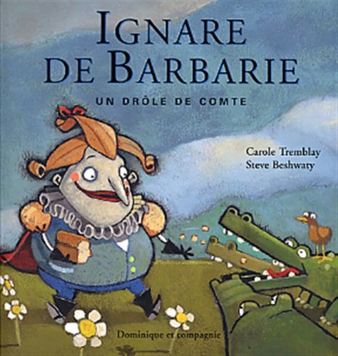 Ignare de barbarie,drole.. (souple) Books