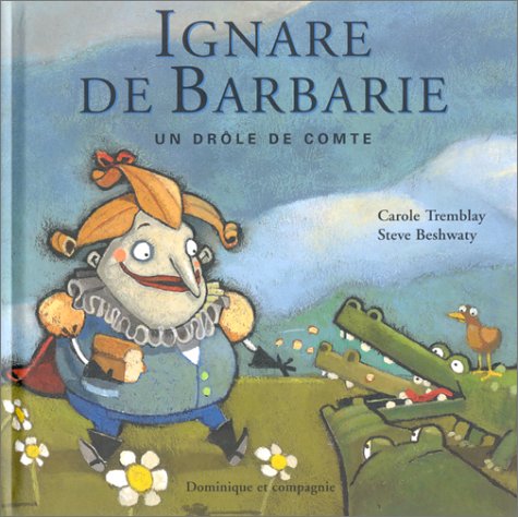 Ignare de Barbarie : Un drôle de comte book