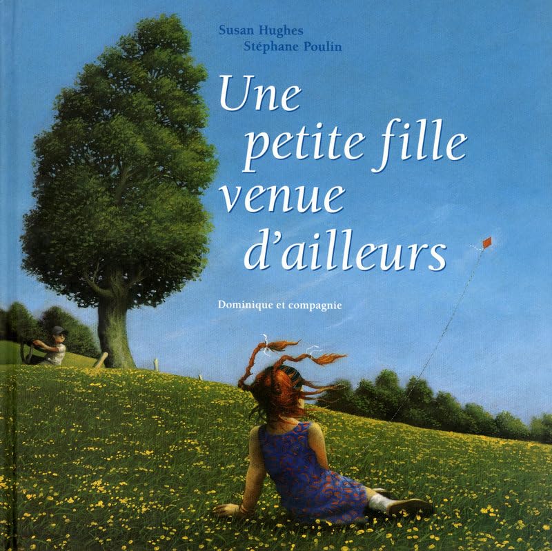 Une petite fille venue d'ailleurs Children's books